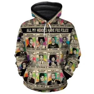 All My Heroes Have FBI Files Premium Hoodie