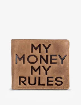 My Money My Rules Leather Wallet